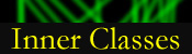 Inner Class