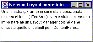 Figura 1 - JFrame con LayoutManager di default
