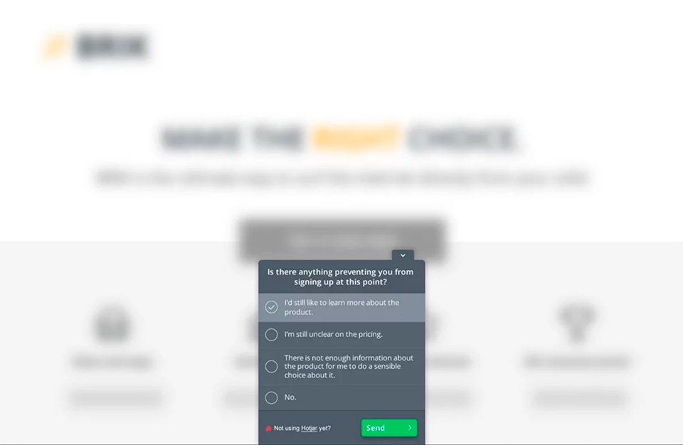 Un esempio di feedback pool su Hotjar; in questo caso, dopo il send il pannello si chiude e il pool finisce, ma si può agganciare il resto della survey nel messaggio di feedback.